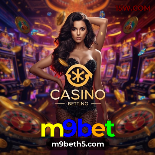 Jogue no m9bet: Depósitos Rápidos e Retiradas Sem Burocracia